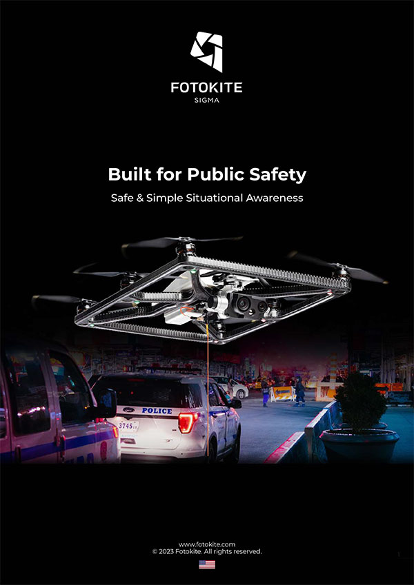 Fotokite - Built For Public Safety - Download PDF